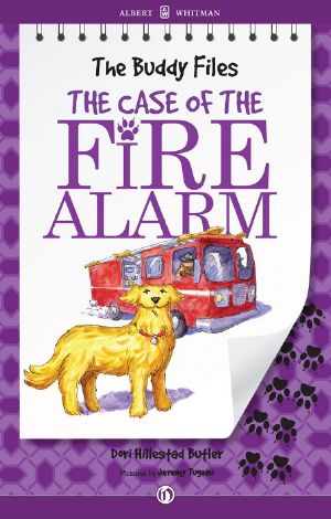 [Buddy Files 04] • Buddy Files 4 · Case of the Fire Alarm